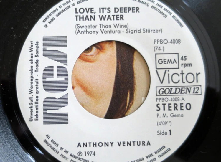 "7"", Single, Promo Anthony Ventura - Love, It's Deeper Than Water (Sweeter Than Wine)" ansehen