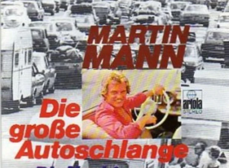 "7"", Single Martin Mann - Die Große Autoschlange / Die Nacht Ist Kalt" ansehen