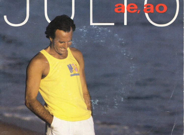 "7"", Single Julio Iglesias - Ae, Ao" ansehen