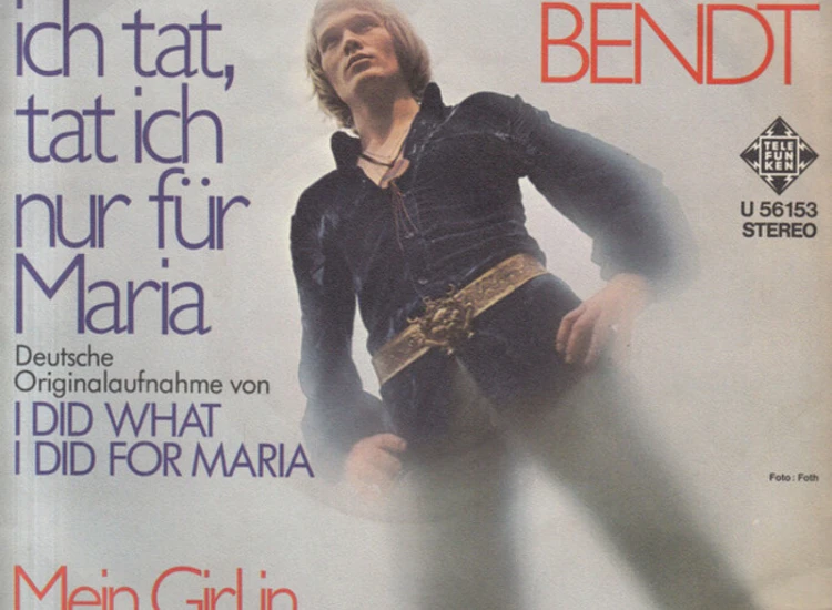 "7"", Single Oliver Bendt - Was Ich Tat, Tat Ich Nur Für Maria" ansehen