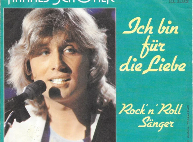 "7"", Single Hannes Schöner - Ich Bin Für Die Liebe" ansehen