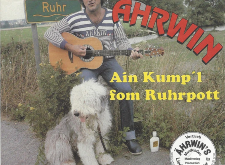 "7"", Single Ährwin - Ain Kump'l Fom Ruhrpott" ansehen