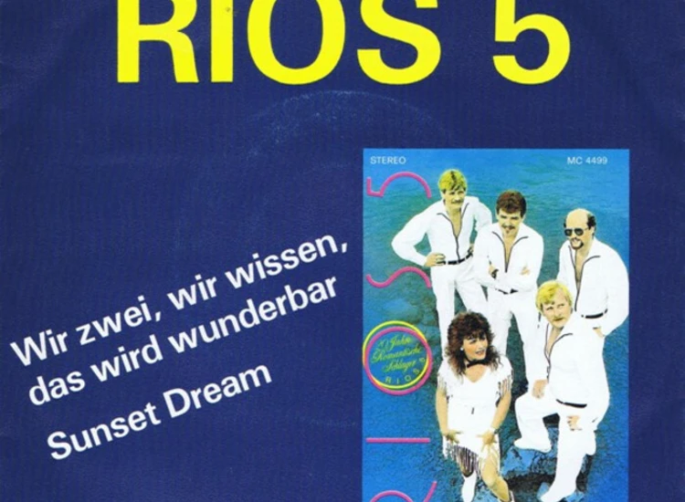 "7"", Single Rios 5 - Wir Zwei, Wir Wissen, Das Wird Wunderbar" ansehen