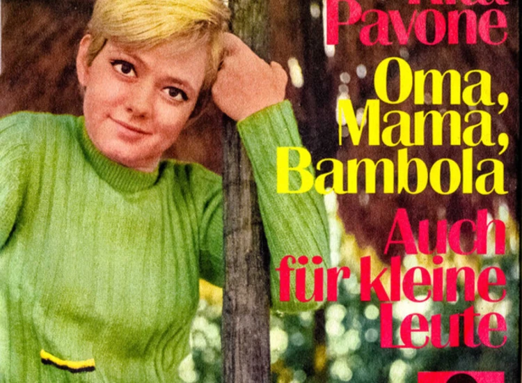 "7"", Single Rita Pavone - Oma, Mama, Bambola" ansehen