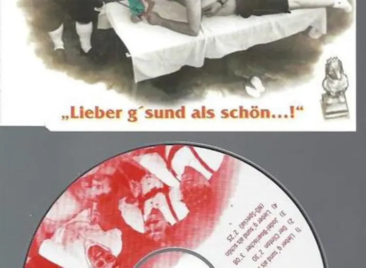 CD Die Gaudimusikanten Lieber g'sund als schön ansehen