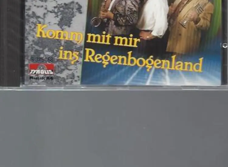 CD Komm mit Mir Ins Regenbogenlan -- Seppl und Seine Landsknechte ansehen