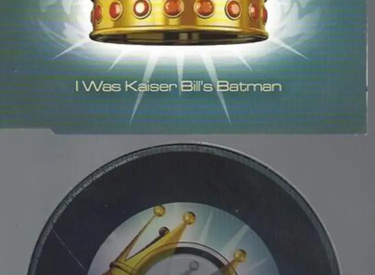 CD    I Was Kaiser Bill'S Batman --  Hitsenator ansehen