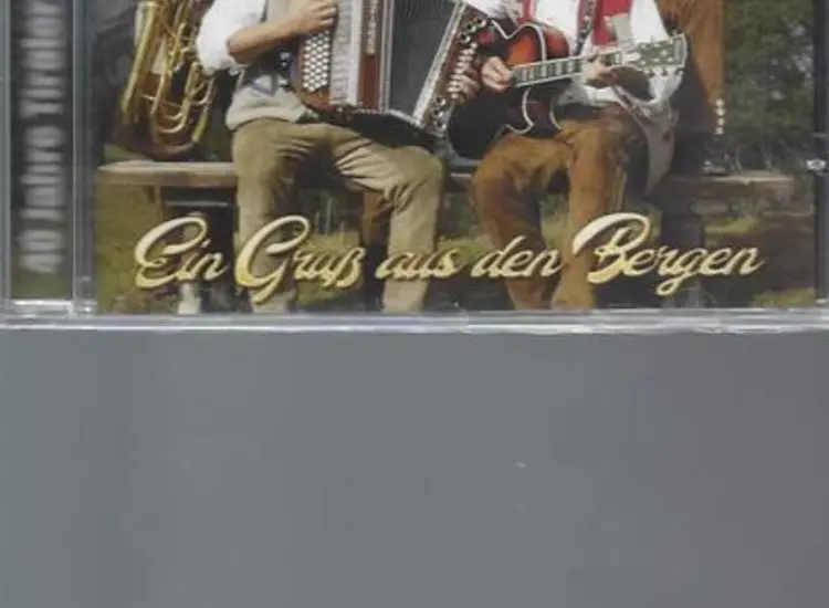 CD   Ein Gruß aus Den Bergen Tiroler Echo,Original ansehen