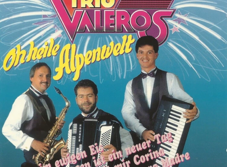 CD, Album Trio Valeros - Oh Heile Alpenwelt ansehen