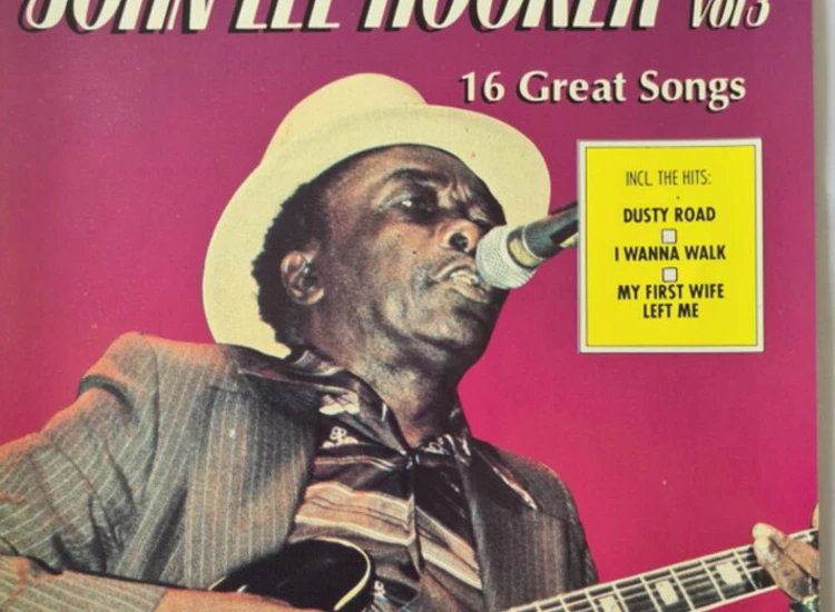 CD, Comp John Lee Hooker - Vol 3 (16 Great Songs ) ansehen