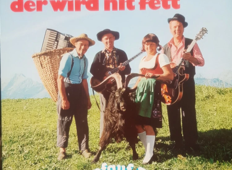 LP Hupfauf Trio - A Guater Bock, Der Wird Nit Fett ansehen