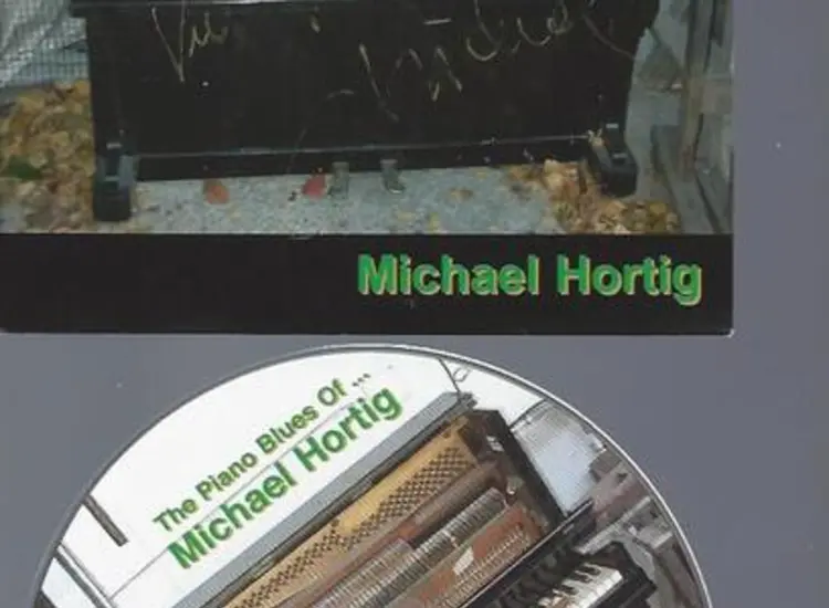 CD   Michael Hortig // The Piano Blues of -- signed ansehen