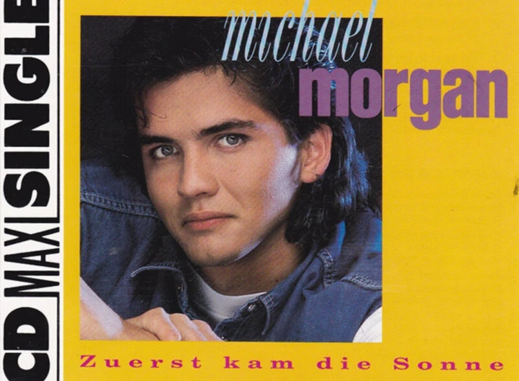 CD, Maxi Michael Morgan (2) - Zuerst Kam Die Sonne ansehen