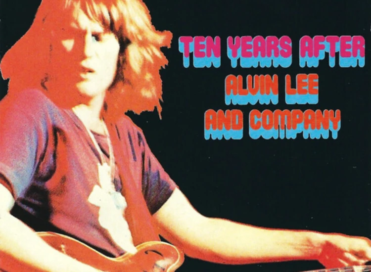 CD, Album, RE, RM, RP Ten Years After - Alvin Lee And Company ansehen