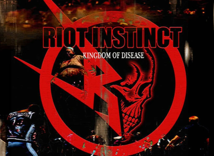 CD, EP Riot Instinct - Kingdom Of Disease ansehen