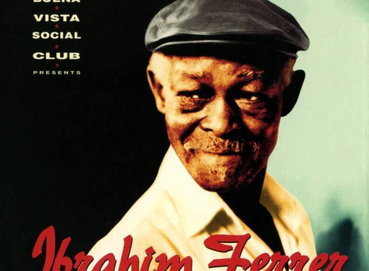 CD, Album, O-c Ibrahim Ferrer - Buena Vista Social Club Presents Ibrahim Ferrer ansehen