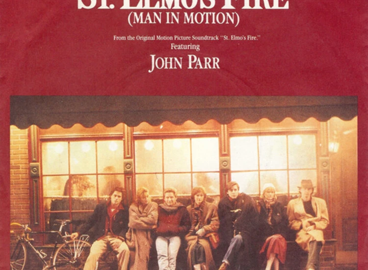 "7"", Single John Parr - St. Elmo's Fire (Man In Motion)" ansehen