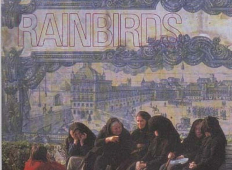 "7"", Single Rainbirds - Love Is A Better Word (White City Of Lights)" ansehen