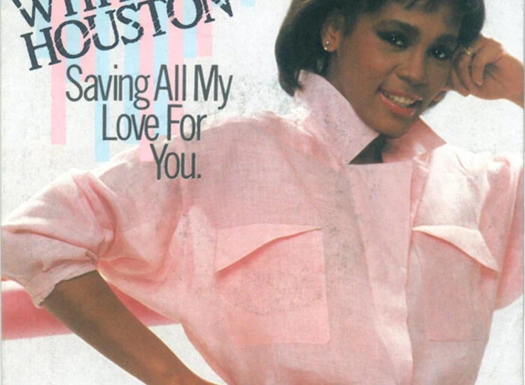 "7"", Single Whitney Houston - Saving All My Love For You" ansehen