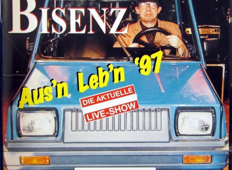 CD, Album Alexander Bisenz - Aus'n Leb'n '97 - Live ansehen