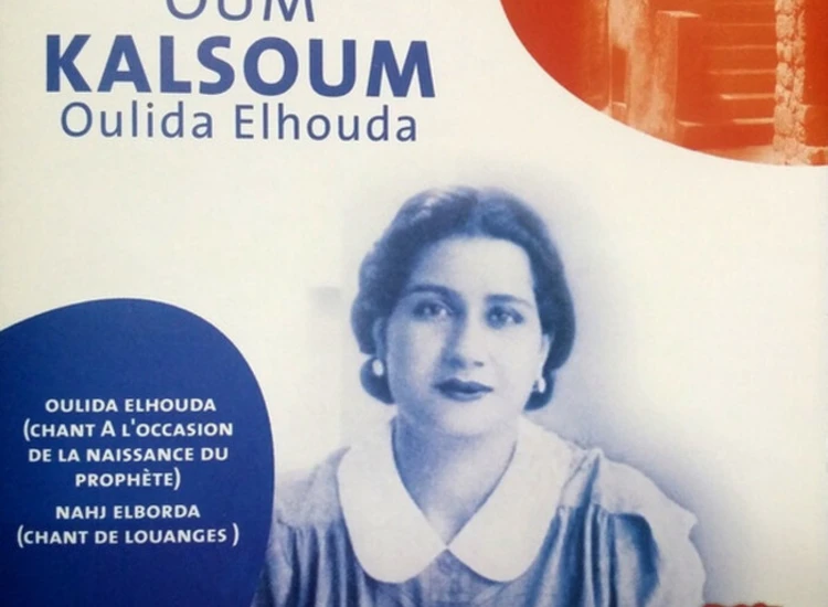 CD, Album Oum Kalsoum* - Oulida Elhouda ansehen