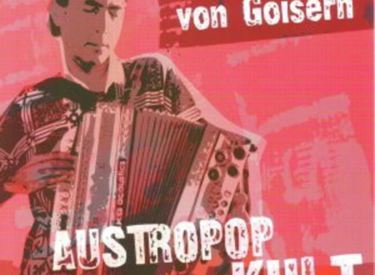 CD, Comp Hubert von Goisern - Austropop Kult ansehen