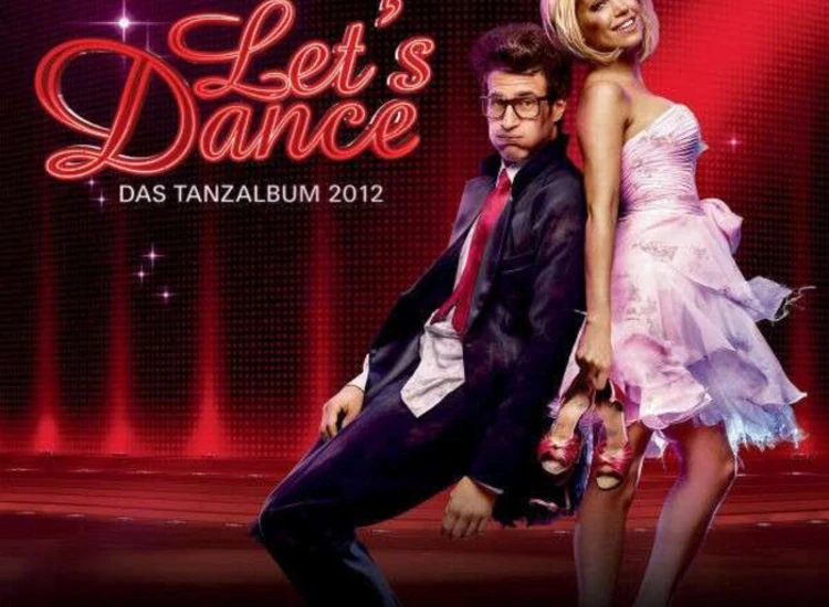 2xCD, Comp Various - Let's Dance - Das Tanzalbum 2012 ansehen