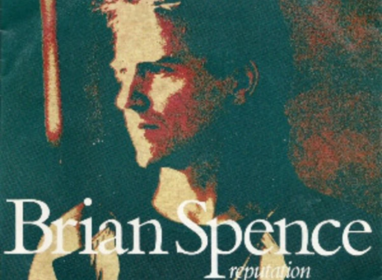 "7"", Single Brian Spence - Reputation" ansehen