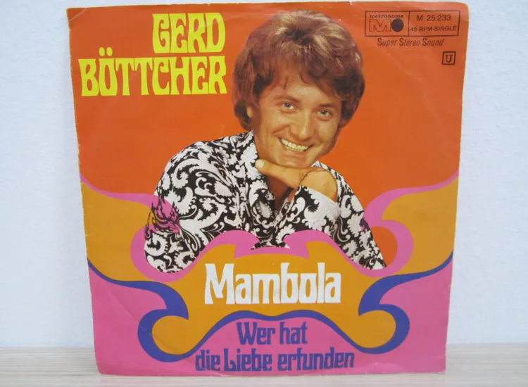 Single /  Gerd Böttcher ?– Mambola / 1970 / METRONOME REC. / RARITÄT / ansehen