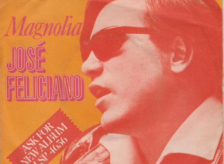 "7"", Single José Feliciano - Magnolia" ansehen