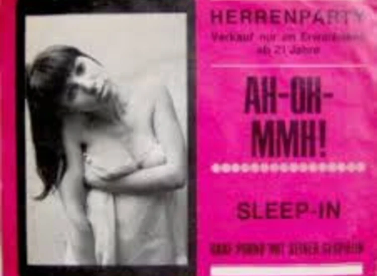 "7"" Graf Porno Mit Seiner Gespielin* - Ah-Oh-Mmh! / Sleep-In" ansehen