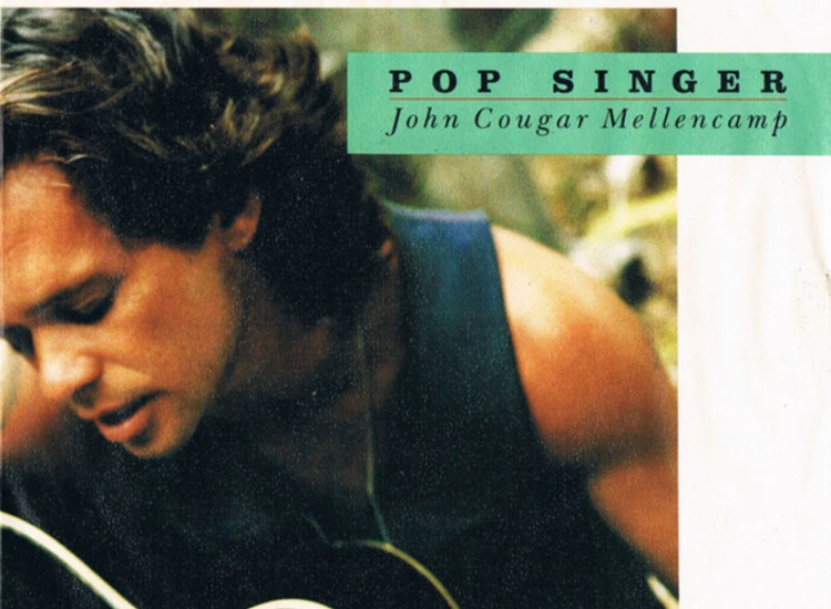 "7"", Single John Cougar Mellencamp - Pop Singer" ansehen