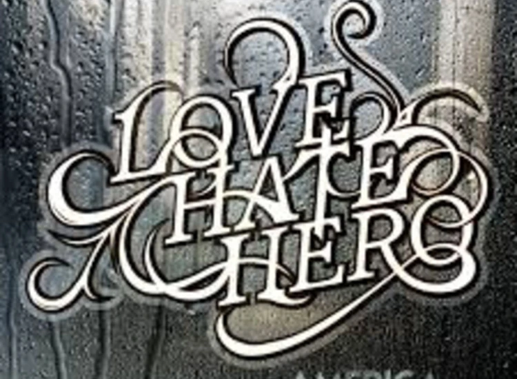 CD, Album Love Hate Hero* - America Underwater ansehen