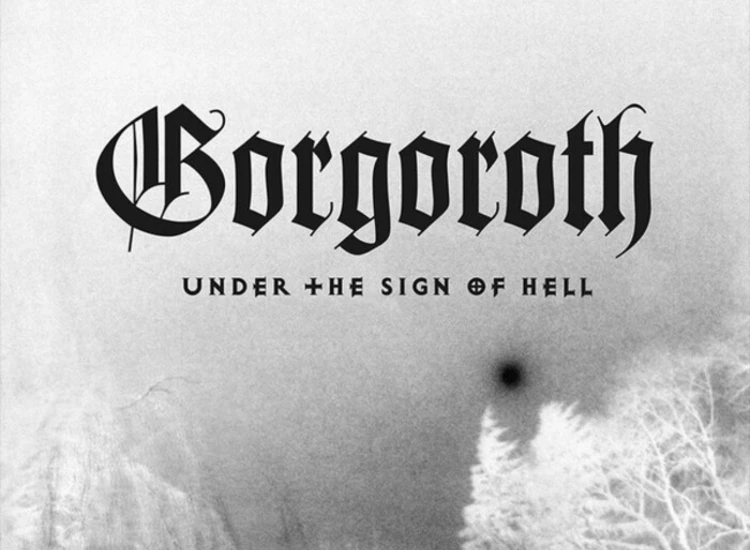 CD, Album, RE Gorgoroth - Under The Sign Of Hell ansehen