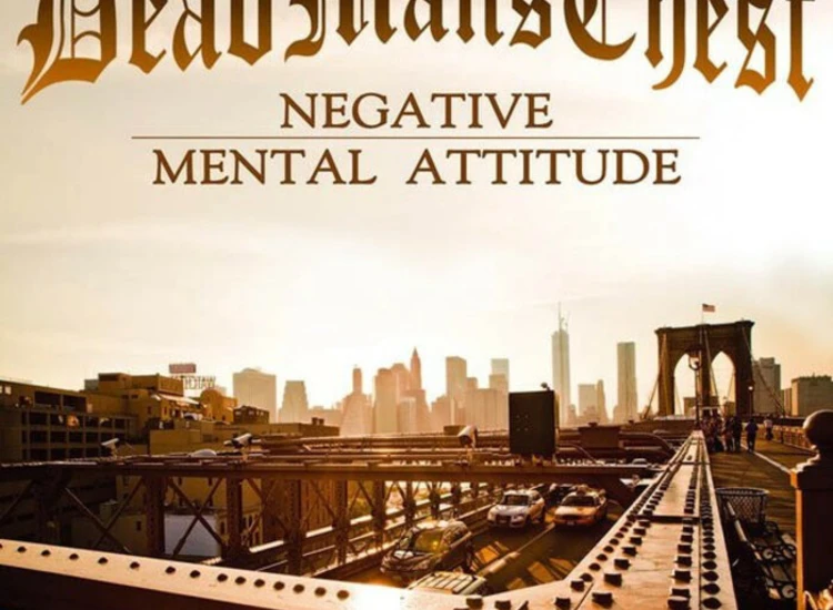 CD, MiniAlbum Dead Man's Chest - Negative Mental Attitude ansehen