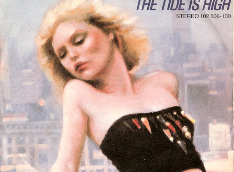 "7"", Single Blondie - The Tide Is High" ansehen