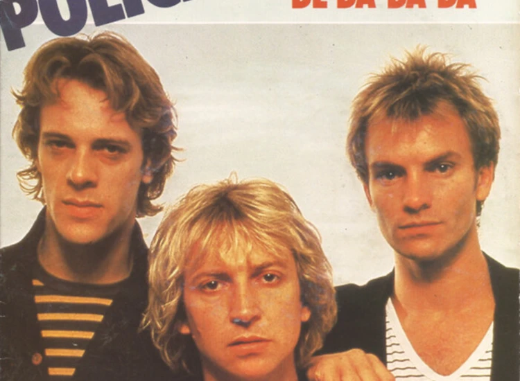 "7"", Single The Police - De Do Do Do De Da Da Da" ansehen