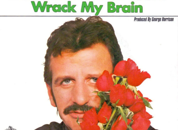 "7"", Single Ringo Starr - Wrack My Brain" ansehen