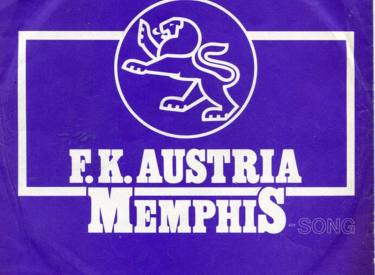 "7"", Single Austria-Fan-Chor* - F.K. Austria Memphis-Song" ansehen