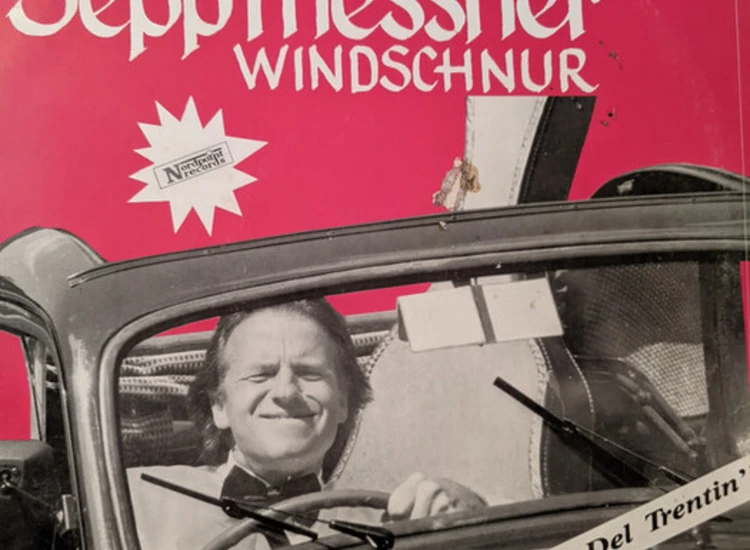 LP, Album Sepp Messner Windschnur - The Best Of Sepp Messner Windschnur ansehen