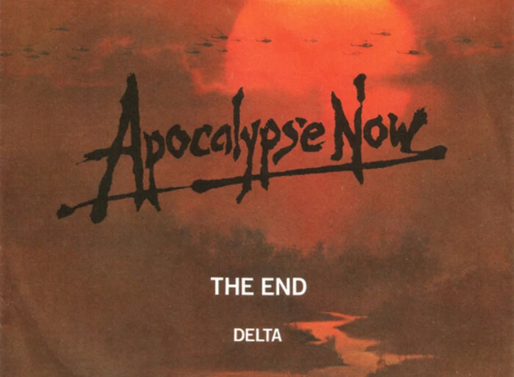 "7"", Single The Doors / Carmine Coppola And Francis Coppola* - The End / Delta" ansehen