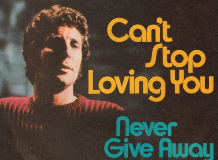 "7"", Single, Promo Tom Jones - Can't Stop Loving You / Never Give Away Love" ansehen