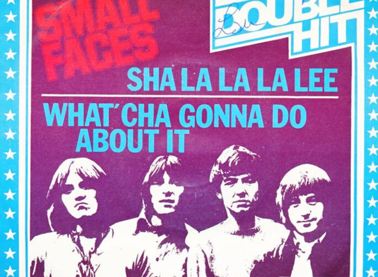 "7"", Single, RE Small Faces - Sha La La La Lee / Wat'cha Gonna Do About It" ansehen