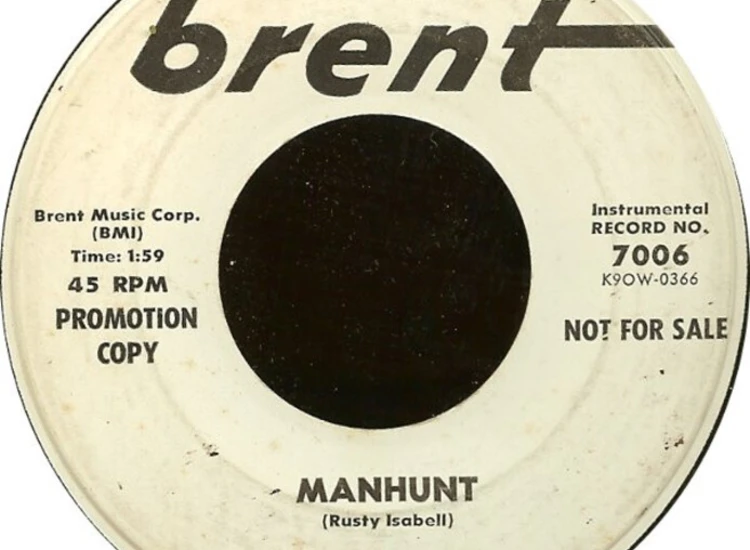 "7"", Promo, Roc Rusty Isabell - Manhunt / I Give Up" ansehen