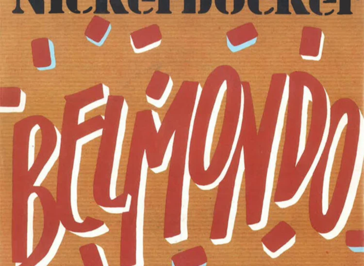 "7"", Single Nickerbocker - Belmondo" ansehen