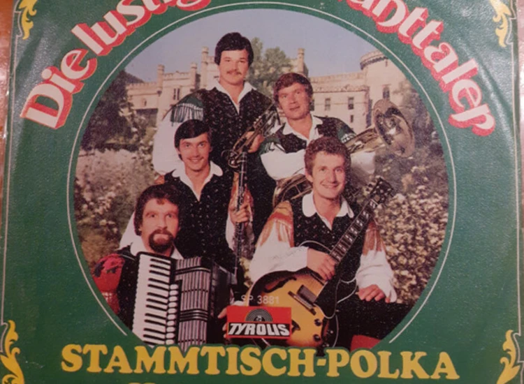 "7"" Die Lustigen Lavanttaler - Stammtisch-Polka" ansehen