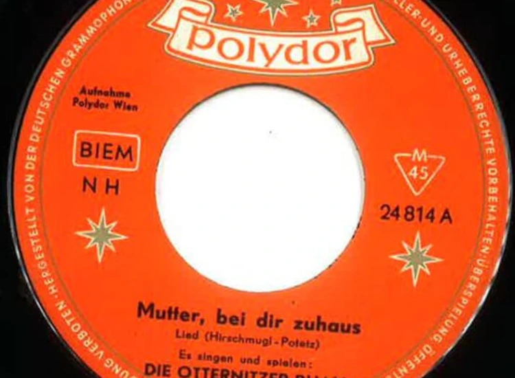 "7"", Single, Mono Die Otternitzer Buam - Mutter, Bei Dir Zuhaus" ansehen