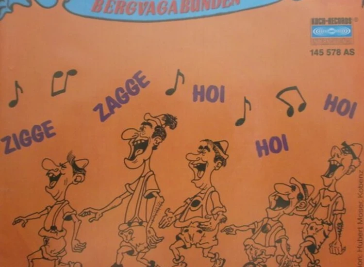 "7"", Single Original Bergvagabunden - Zigge - Zagge, Hoi, Hoi, Hoi" ansehen