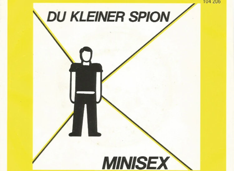 "7"", Single Minisex - Du Kleiner Spion" ansehen