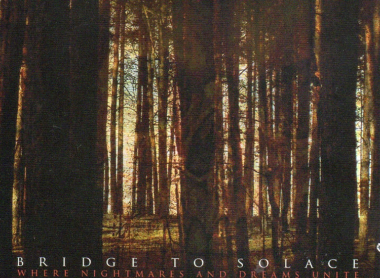 CD, Album Bridge To Solace - Where Nightmares And Dreams Unite ansehen